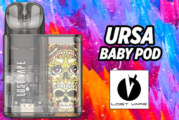 INFO BATCH : Ursa Baby Pod (Lost Vape)