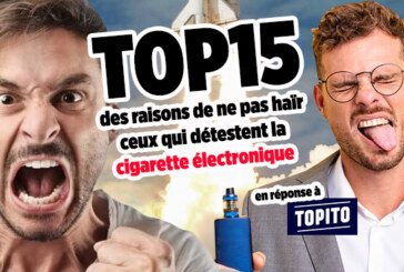 HUMOUR : Quand « Topito » donne 15 raisons de détester les vapoteurs !