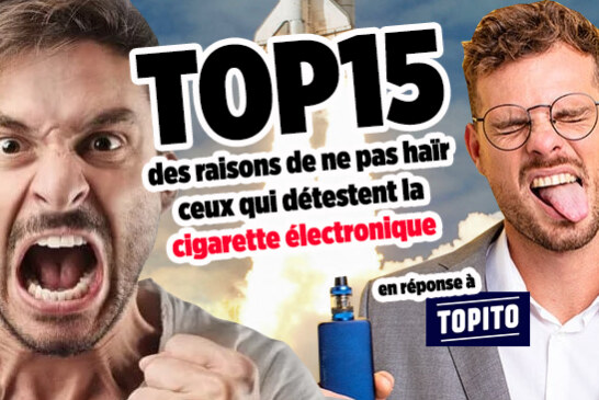 HUMOUR : Quand « Topito » donne 15 raisons de détester les vapoteurs !