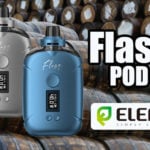 INFO BATCH : FlasQ Pod (Eleaf)