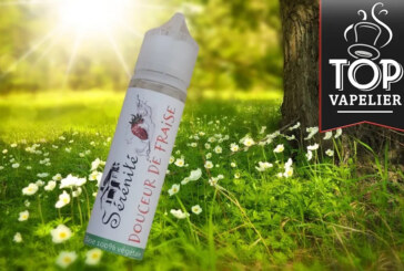 REVUE / TEST : Douceur de Fraise (Gamme Sérénité) par Vaping In Paris